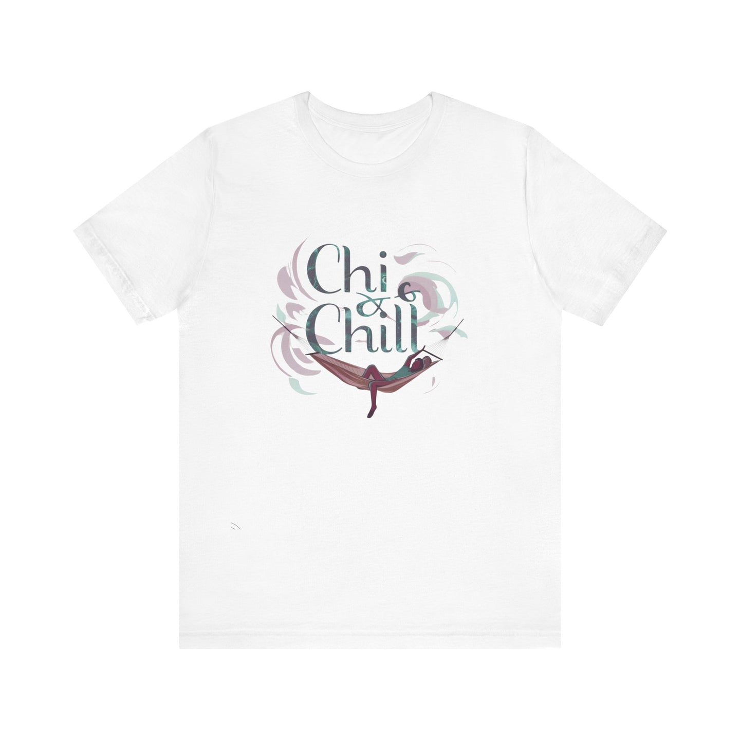 Relaxing CHI & Chill Unisex Tee